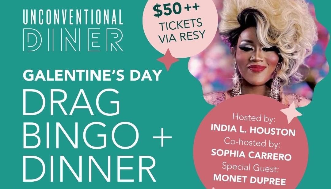 Galentine’s Day Drag Bingo and Dinner